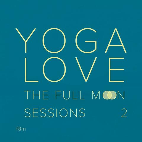 The Full Moon Sessions 2