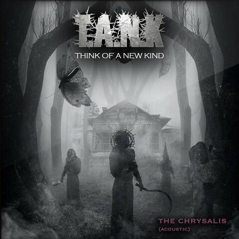 The Chrysalis