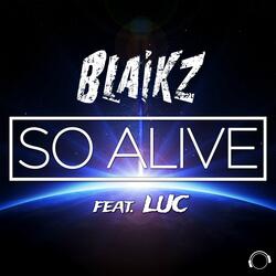 So Alive