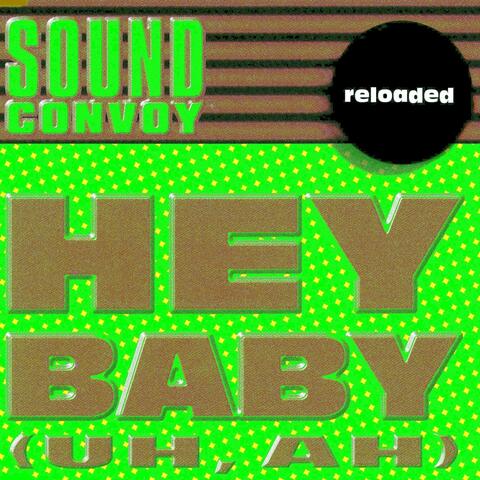 Hey Baby (Uh, Ah)