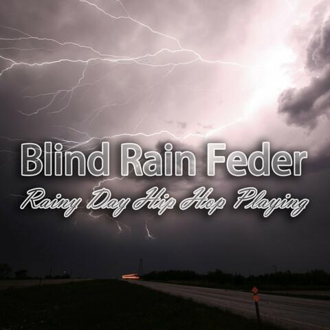 Rainy Day Hip Hop Playling