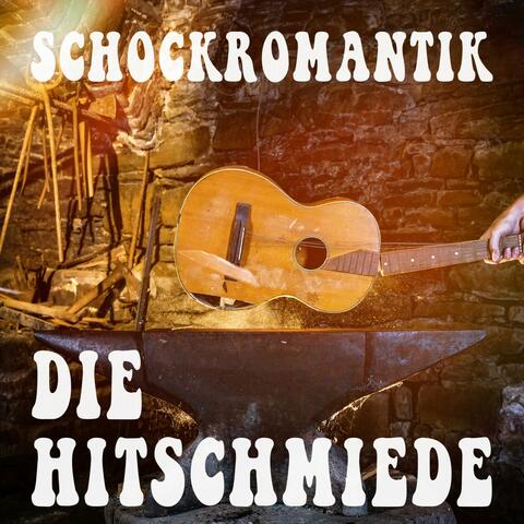 Die Hitschmiede