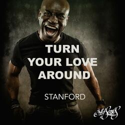 Turn Your Love Around