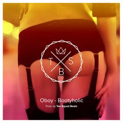 Bootyholic