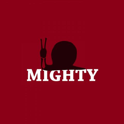 Mighty