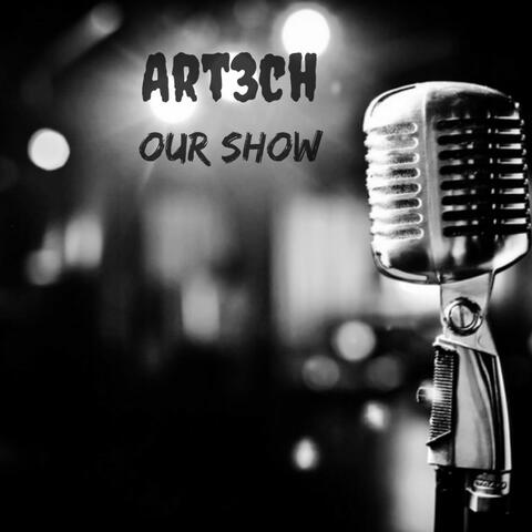 Our Show