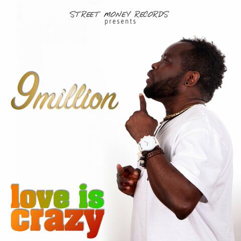 Love Is Crazy