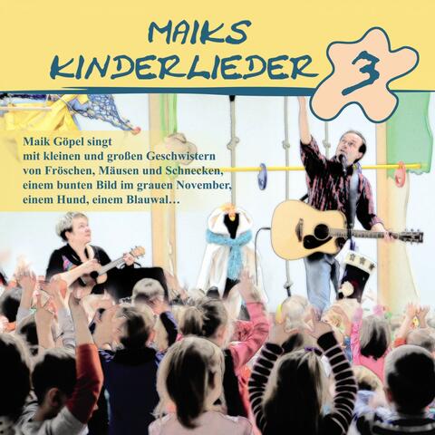 Maiks Kinderlieder 3