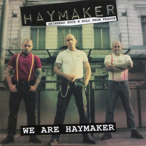 We Are Haymaker