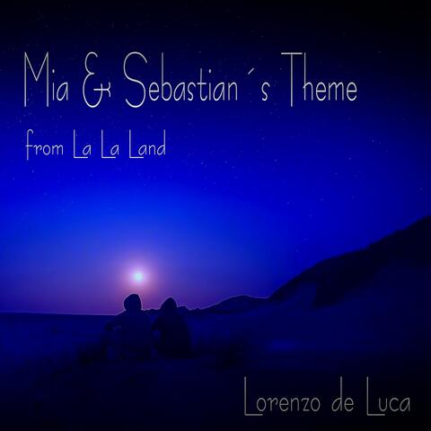 Mia & Sebastian's Theme