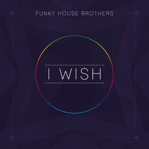 I Wish