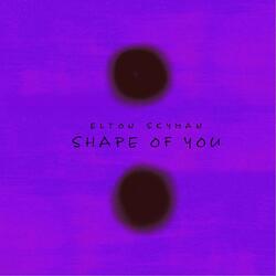 Shape of You