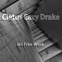 No Free Work