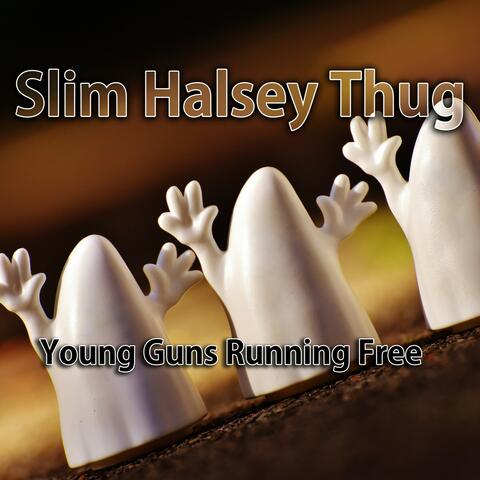 Young Guns Running Free
