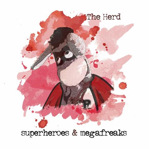 Superheroes & Megafreaks