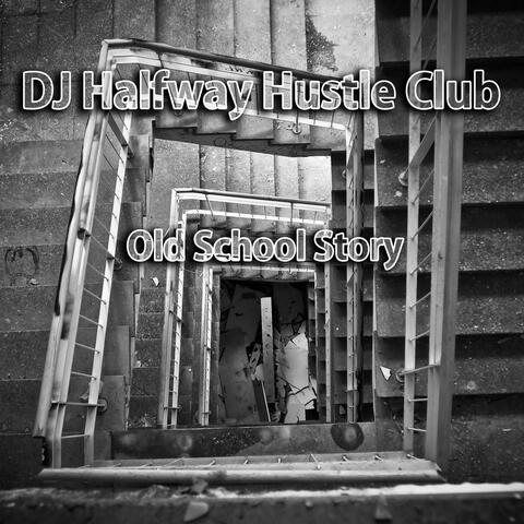 Old School Story