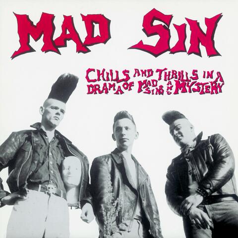 Chills and Thrills in a Drama of Mad Sins and Mystery
