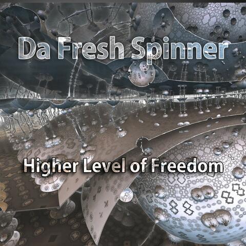 Higher Level of Freedom