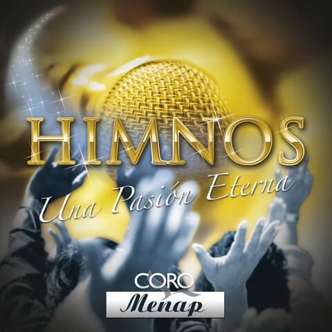 Himnos, una Pasión Eterna