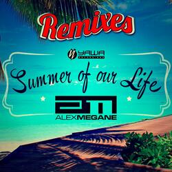 Summer of Our Life