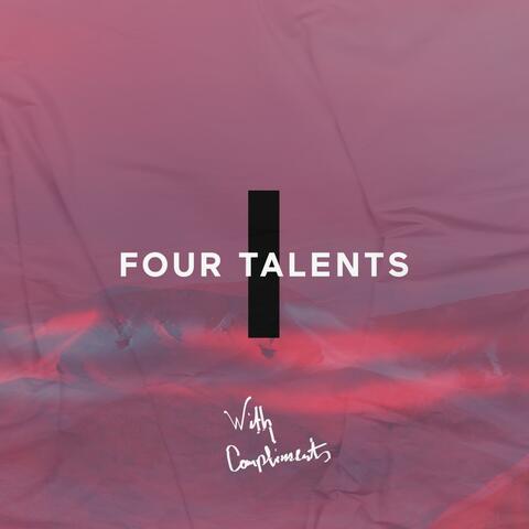 Four Talents - One