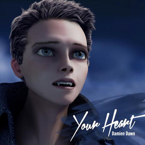 Your Heart