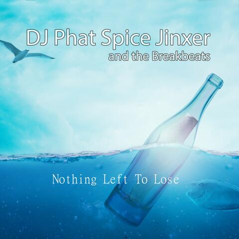 Nothing Left to Lose