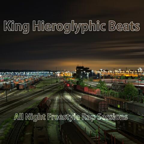 All Night Freestyle Rap Sessions