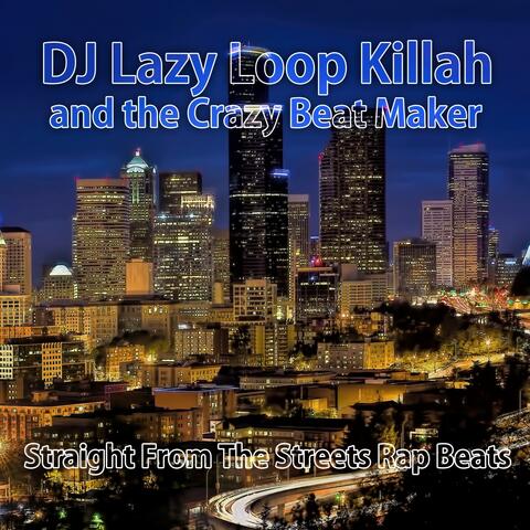 Straight from the Streets Rap Beats