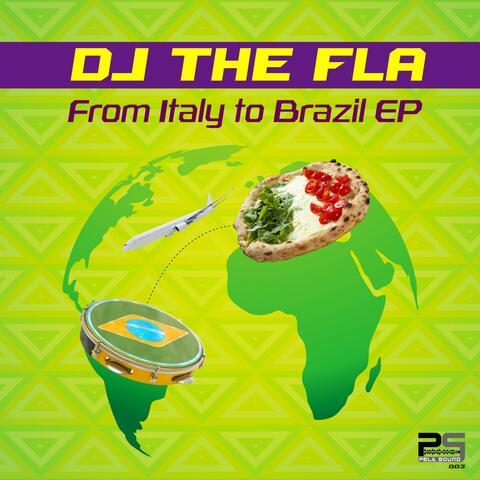 From Italy to Brazil - EP