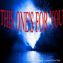 This One's for You