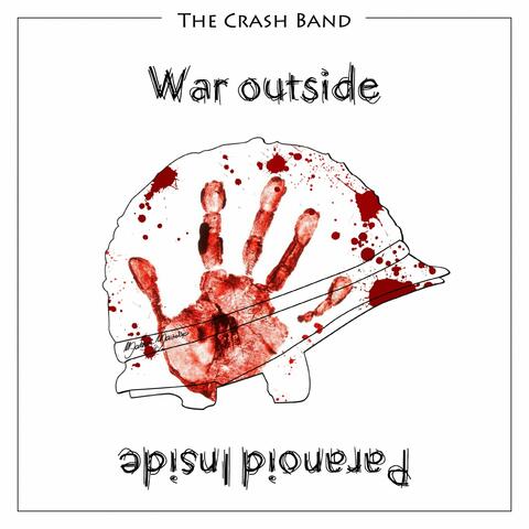 War Outside Paranoid Inside