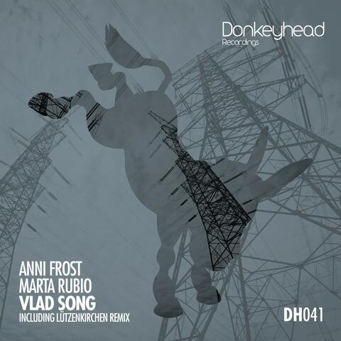 Anni Frost, Marta Rubio - Vlad Song