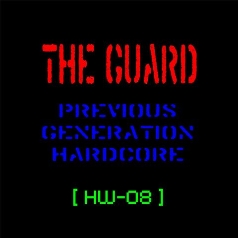 Previous Generation Hardcore