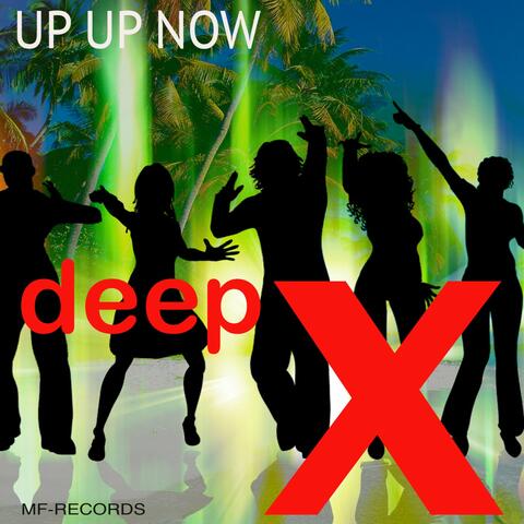 Up up Now