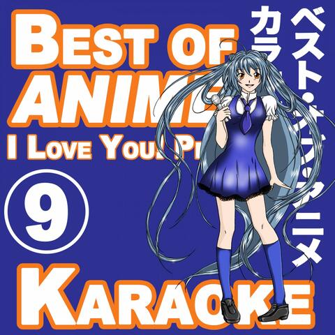 Best of Anime Karaoke Songs, Vol. 9