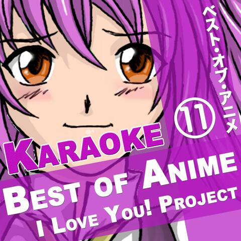 Best of Anime Karaoke Songs, Vol. 11