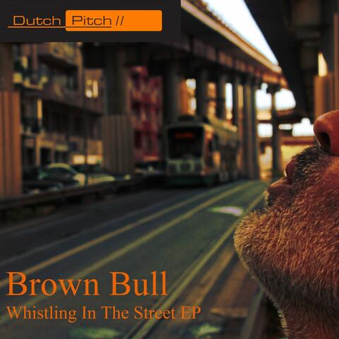 Whistling in the Street EP