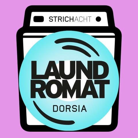 Laundromat / Dorsia