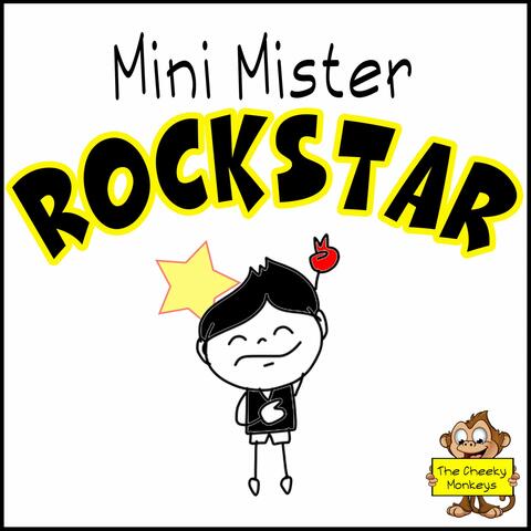 Mini Mister Rockstar