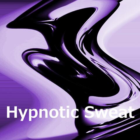 Hypnotic Sweat