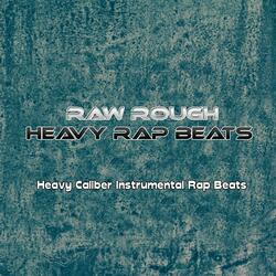 Heavy Caliber Instrumental Rap Beats