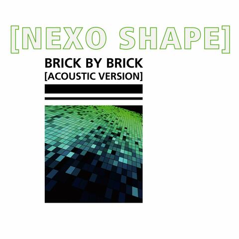 Brick by Brick
