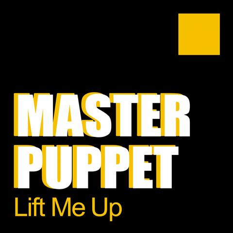 Lift Me Up