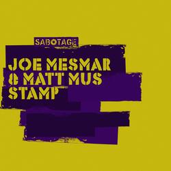 Joe Mesmar & Matt Mus - Stamp
