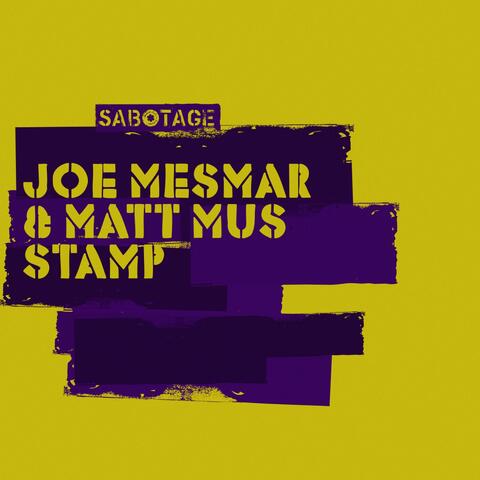 Joe Mesmar & Matt Mus - Stamp