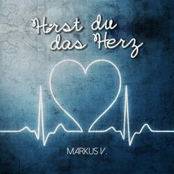Hörst du das Herz