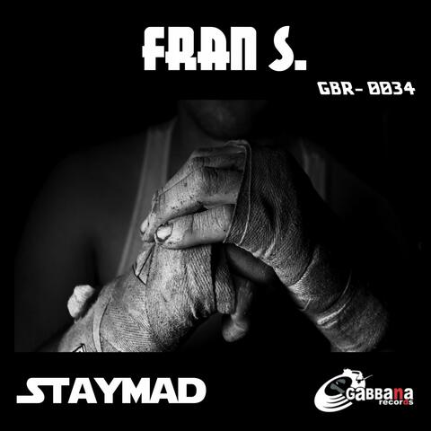 Staymad