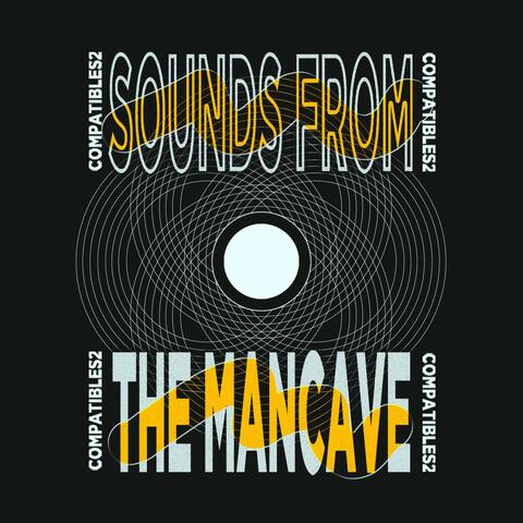 Sounds from the Mancave