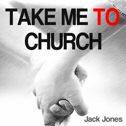 Take Me to Church